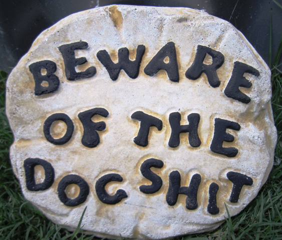 Hand Painted - Plaque Beware Of The Dog Shit - Click Image to Close